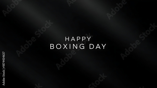 Happy Boxing Day greeting on dark background