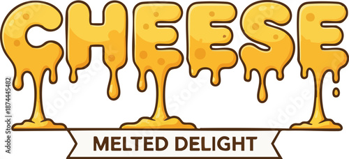 Melted cheese text art saying cheese melted delight dripping yellow font illustration