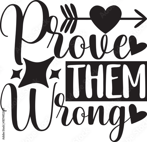 Prove Them Wrong