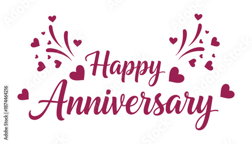 Happy anniversary text with hearts and sparks on white background