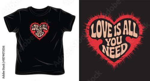 Love is all you need heart illustration with vintage retro style on black t-shirt