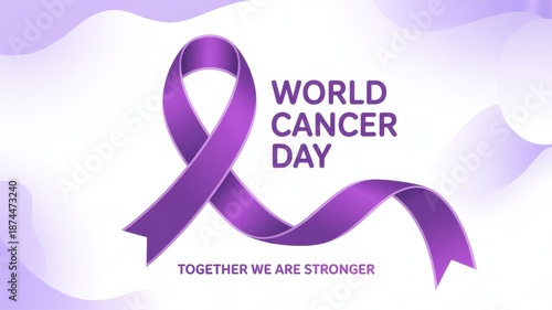 World cancer day design with purple ribbon and inspirational message promoting support and resilience
