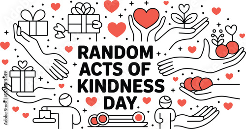 Random Acts Of Kindness Day illustration with hands hearts and gifts love