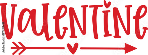 Valentine typography text on plain white transparent isolated background for card, shirt, hoodie, sweatshirt, apparel, tag, mug, icon, poster or badge