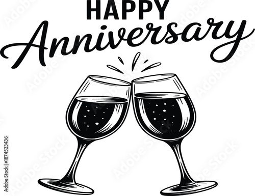 Happy Anniversary hand drawn vector illustration with clinking wine glasses, elegant holiday celebration greeting card design