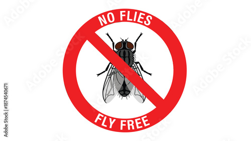 Prohibition sign with a red circle and slash over a house fly with text reading no flies and fly free for pest control services.