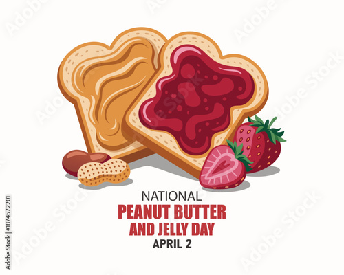 National Peanut Butter and Jelly Day vector illustration. Toasted bread with peanut butter and strawberry jam vector. Sandwich with jelly and peanut butter drawing. April 2 each year. Important day