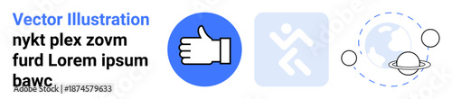 Digital apps, communication, movement, global connectivity, social recognition, universal icons. Thumbs-up icon, running person and planet with orbit lines. Communication and digital apps