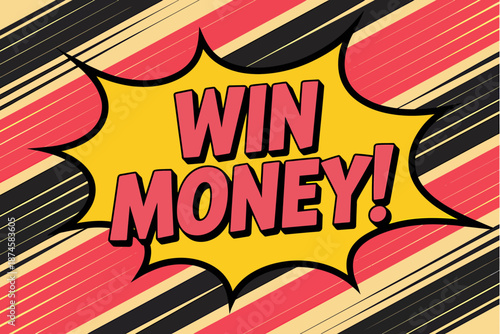 Win Money Graphic Design Illustration for Advertisement Promotions