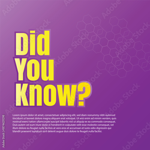 Did you know fun fact question icon illustration design, Have you heard yet sign illustration template, Do you know explanation and education sign