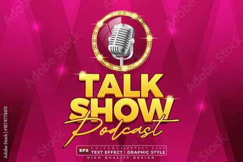 Editable 3d text effect talk show with Vintage Microphone and Glowing Lights on Vibrant Pink Background