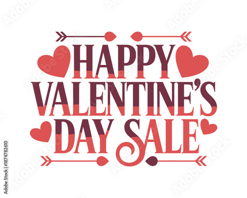 A colorful Valentine's Day sale sign with hearts and arrows on a white background