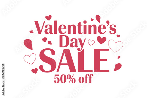 A Valentine's Day sale sign with 50 percent off discount surrounded by hearts