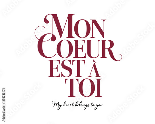 A romantic French phrase with English translation on a white background