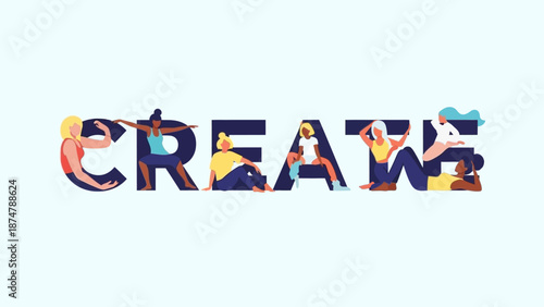 The Word CREATE spelled out by Diverse People Posing in Yoga and Fitness Inspired Stretches