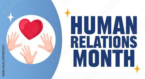 Human Relations Month for Better Relations