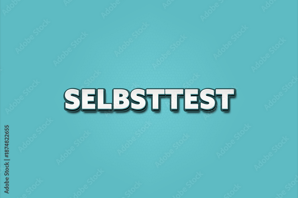 Obraz premium Selbsttest (Self-test) - A turquoise banner illustration with white text.
