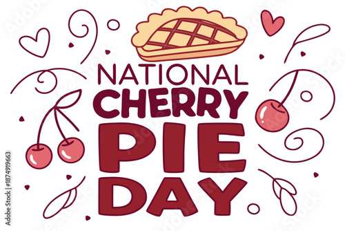 Cherry Pie Day Vector Illustration, Homemade Pie and Baking Food Design