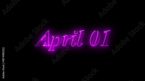 Glowing neon 01 april date text animation on black background. Flickering Neon April 01 Calendar Date Animation.
