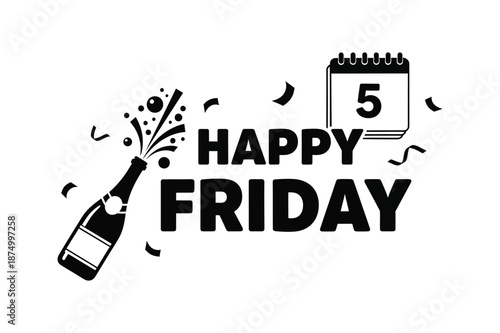 Happy friday celebration silhouette graphic with champagne bottle and calendar
