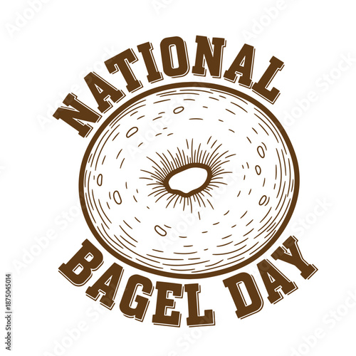 Vintage National Bagel Day illustration with brown bagel and text on white background