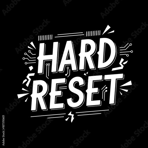 Hard Reset text with circuit board elements and abstract lines.