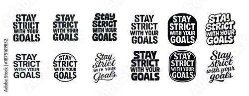 Stay strict with your goals: motivational typography designs