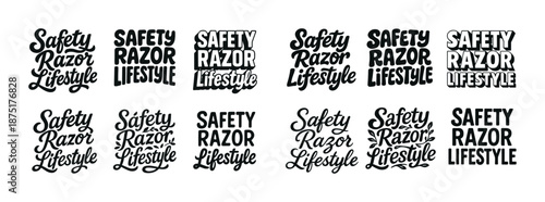 Safety razor lifestyle typography variations in bold black font