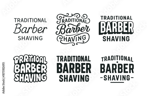 Barber Shaving Lettering Styles. Traditional barber shaving. Set lettering. harmonious lettering variations of the same emblematic concept, each with different
