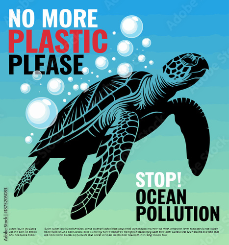 An impactful illustration promoting ocean conservation, highlighting the need to reduce plastic pollution while featuring a majestic turtle swimming among bubbles.