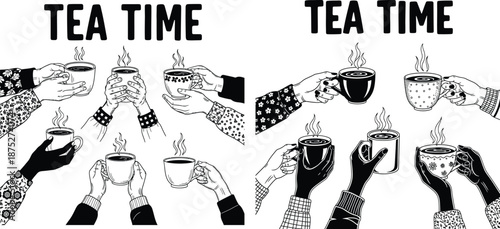 Collection of human hands holding warm beverage mugs, accompanied by TEA TIME lettering, for cafes or social themes