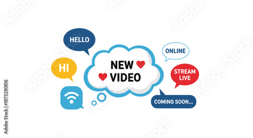 Collection of colorful speech bubbles with text like new video, stream live, and online, along with icons for hearts and wifi.