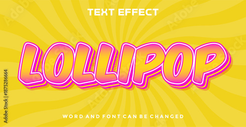 Lollipop editable text effect