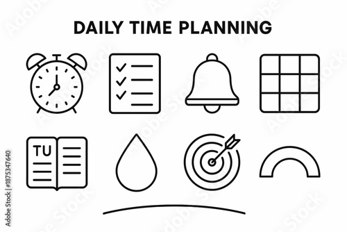 Morning Planning Essentials. Daily Time Planning set in outline vector style: morning clock, routine list, reminder bell, time slot grid, planner page, hydration droplet, focus icon, gentle arc