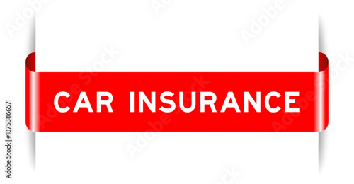 Red color inserted label banner with word car insurance on white background