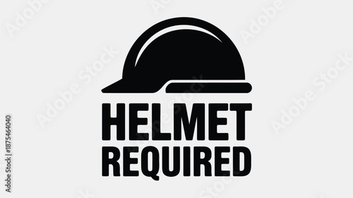 Helmet required sign with hard hat icon for safety