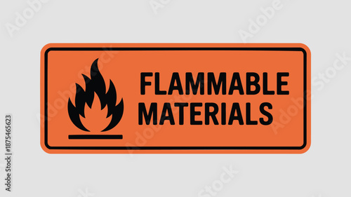 Warning sign for flammable materials in industrial settings