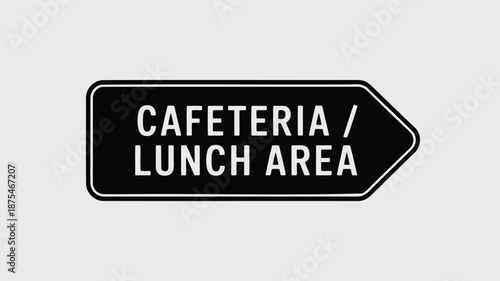 Directional sign pointing to cafeteria and lunch area