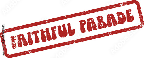 Faithful Parade Grunge Stamp Mark for Community Events and Traditional Festivities