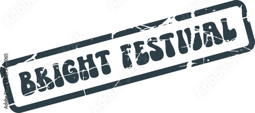 Bright Festival message captures the essence of vibrant celebrations and lively community gatherings