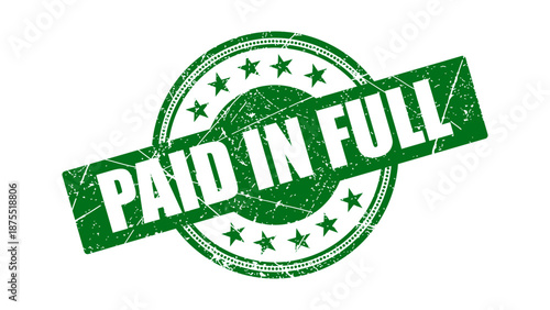 Paid in full stamp with grunge texture
