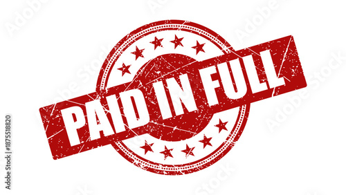 Paid in full stamp with grunge texture