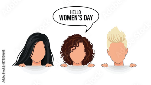 Diverse group of faceless women celebrating international women's day together with greeting text in speech bubble
