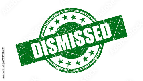 Dismissed stamp with grunge texture