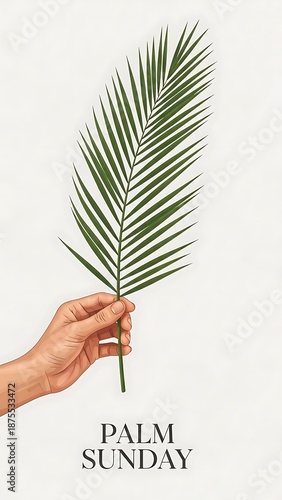 Hand holding green palm frond with Palm Sunday text
