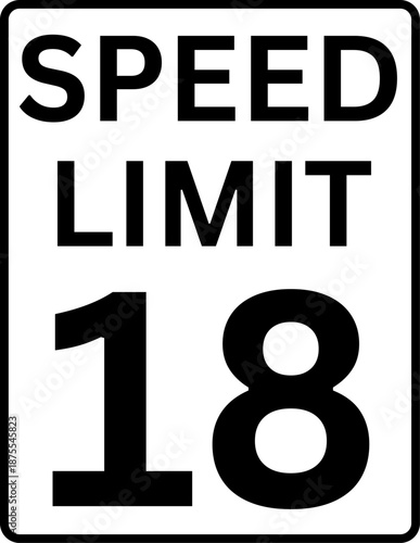 Speed limit 18 mph traffic sign