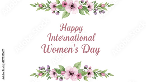 Happy international women's day greeting card with floral design and pink text on white background