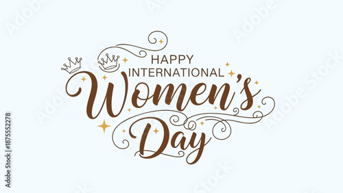 Happy international women's day celebration with elegant brown text and golden stars on light blue background
