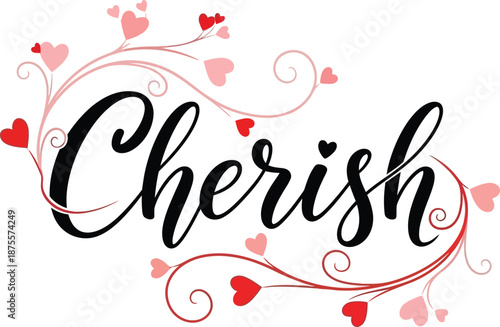 Cherish text with hearts isolated on transparent background