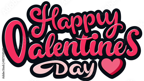 “Happy Valentine’s Day with Love & Hearts”